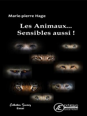 cover image of Les animaux... sensibles aussi !